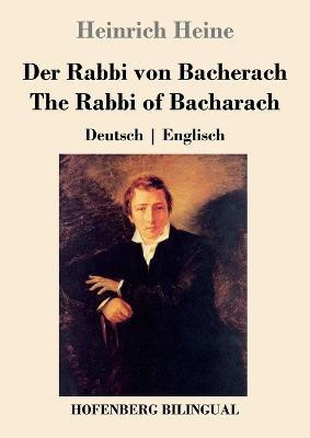 Der Rabbi von Bacherach / The Rabbi of Bacharach(German, Paperback, Heine Heinrich)