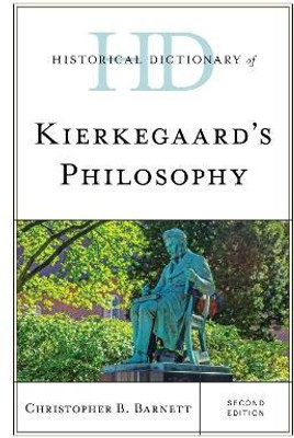 Historical Dictionary of Kierkegaard's Philosophy(English, Hardcover, Barnett Christopher B.)