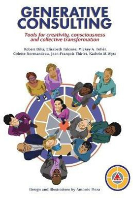 Generative Consulting(English, Paperback, Dilts Robert B)
