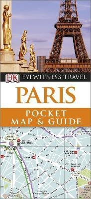 Paris Pocket Map and Guide(English, Paperback, DK Eyewitness)