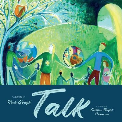 Talk(English, Paperback, Gough Rich)
