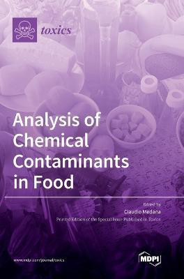 Analysis of Chemical Contaminants in Food(English, Hardcover, unknown)