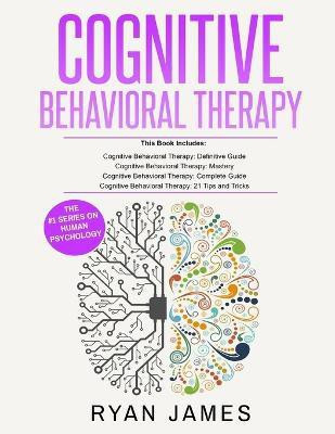 Cognitive Behavioral Therapy(English, Paperback, James James)