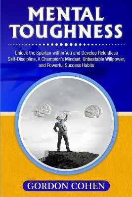 Mental Toughness(English, Paperback, Cohen Gordon)