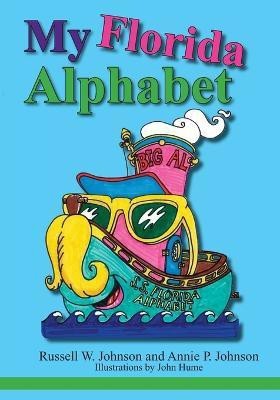 My Florida Alphabet(English, Paperback, Johnson Annie P)