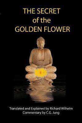 The Secret of the Golden Flower(English, Paperback, unknown)