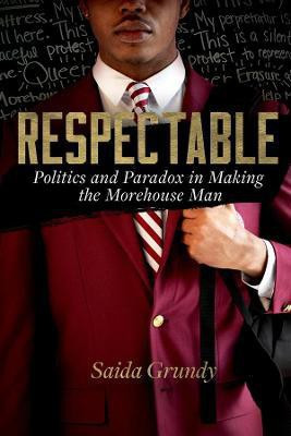 Respectable(English, Hardcover, Grundy Saida)