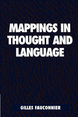Mappings in Thought and Language(English, Paperback, Fauconnier Gilles)