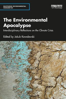 The Environmental Apocalypse(English, Paperback, unknown)