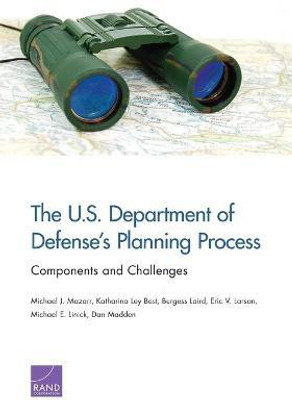 The U.S. Department of Defense's Planning Process(English, Paperback, Mazarr Michael J)
