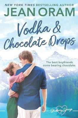 Vodka and Chocolate Drops(English, Paperback, Oram Jean)