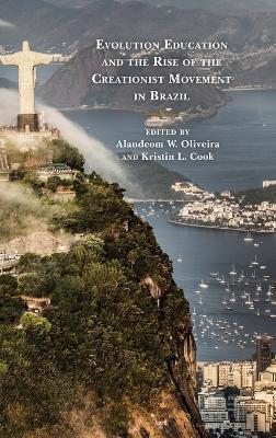 Evolution Education and the Rise of the Creationist Movement in Brazil(English, Hardcover, unknown)