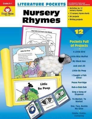 Literature Pockets: Nursery Rhymes, Kindergarten - Grade 1 Teacher Resource(English, Paperback, Evan-Moor Educational Publishers)