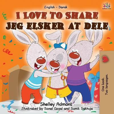 I Love to Share Jeg elsker at dele(Danish, Paperback, Admont Shelley)