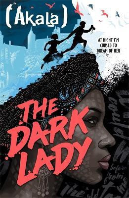 The Dark Lady(English, Paperback, Akala)
