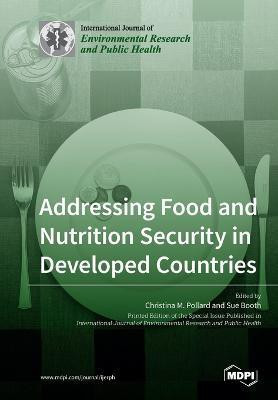 Addressing Food and Nutrition Security in Developed Countries(English, Paperback, unknown)