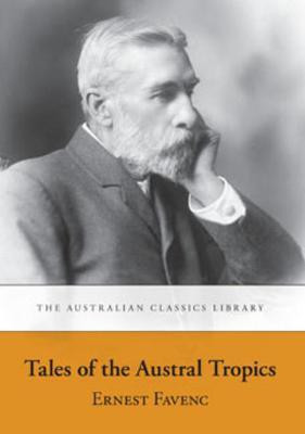 Tales of the Austral Tropics(English, Paperback, Favenc Ernest)