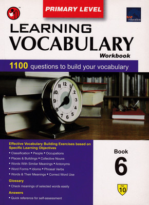 PRIMARY LEVEL LEARNING VOCABULARY WORKBOOK AGE10+ BOOK 6(Paperback, ANGELA LEU)