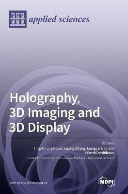 Holography, 3D Imaging and 3D Display(English, Hardcover, unknown)