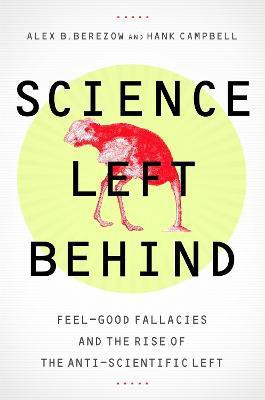 Science Left Behind(English, Paperback, Berezow Alex)