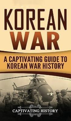 Korean War(English, Hardcover, History Captivating)