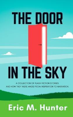 The Door in the Sky(English, Paperback, Hunter Eric M)
