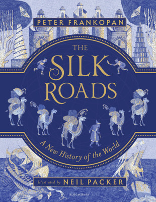 The Silk Roads(English, Hardcover, Frankopan Peter Professor)