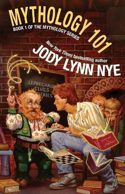 Mythology 101(English, Paperback, Nye Jody Lynn)