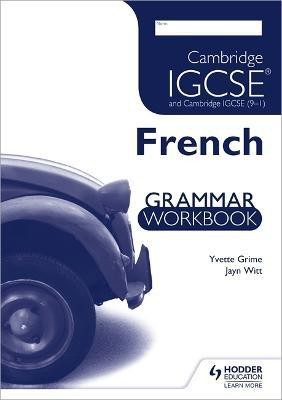 Cambridge IGCSE and Cambridge IGCSE (9-1) French Grammar Workbook(English, Paperback, Grime Yvette)