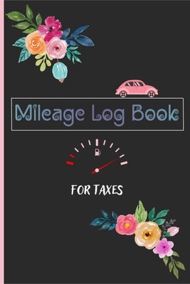 Mileage LogBook for Taxes(English, Paperback, Lazy Black Cat Books)