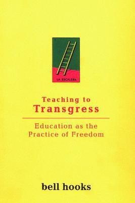 Teaching to Transgress:(English, Paperback, Hooks Bell)