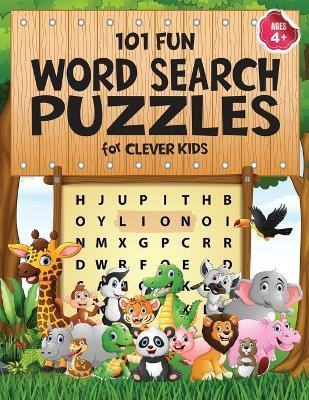 101 Fun Word Search Puzzles for Clever Kids 4-8(English, Paperback, Trace Jennifer L)
