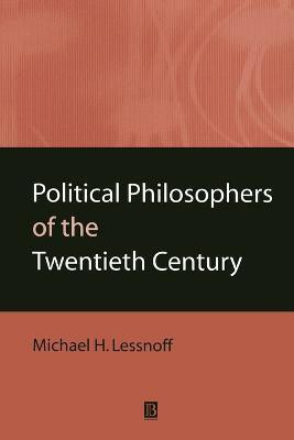 Political Philosophers of the Twentieth Century(English, Paperback, Lessnoff Michael)