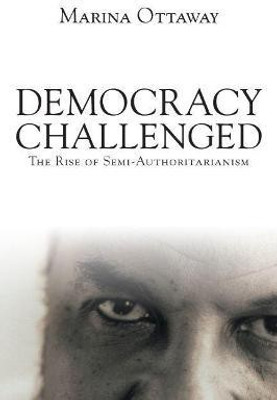Democracy Challenged(English, Paperback, Ottaway Marina)