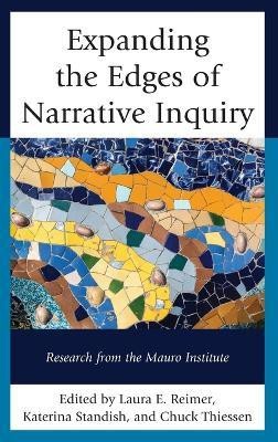 Expanding the Edges of Narrative Inquiry(English, Hardcover, Reimer Laura E.)