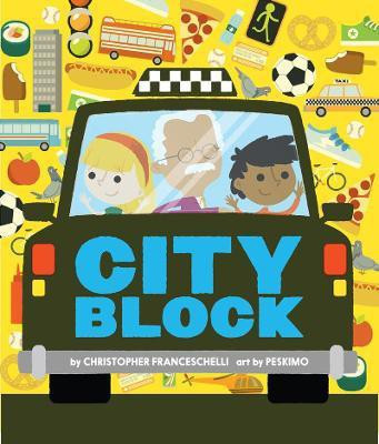 Cityblock (An Abrams Block Book)(English, Board book, Franceschelli Christopher)