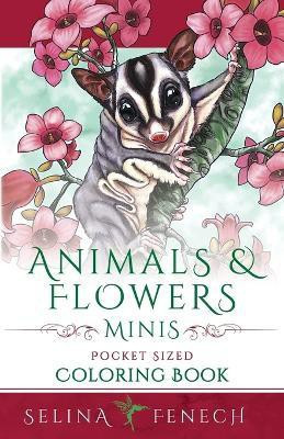 Animals and Flowers Minis - Pocket Sized Coloring Book(English, Paperback, Fenech Selina)