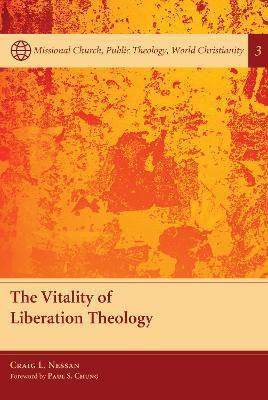 The Vitality of Liberation Theology(English, Paperback, Nessan Craig L)