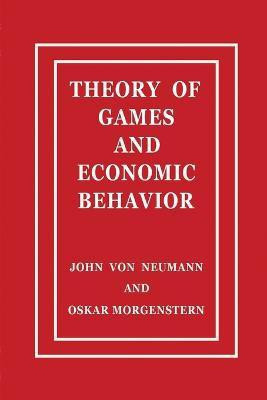 Theory of Games and Economic Behavior(English, Paperback, Neumann John Von)