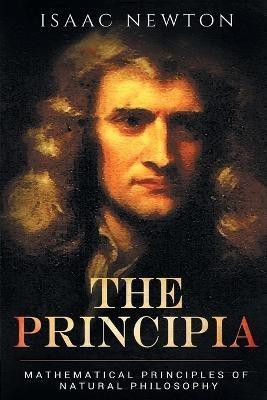 The Principia(English, Paperback, Newton Isaac Sir)