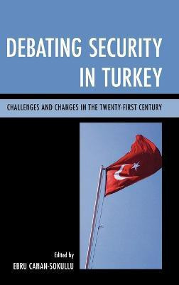 Debating Security in Turkey(English, Hardcover, unknown)