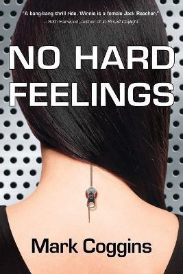 No Hard Feelings(English, Paperback, Coggins Mark)