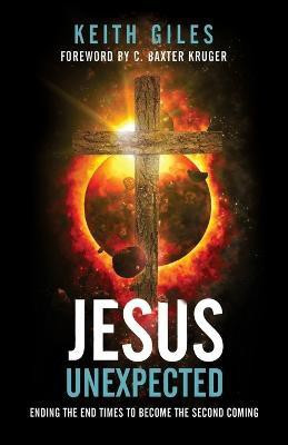 Jesus Unexpected(English, Paperback, Giles Keith)