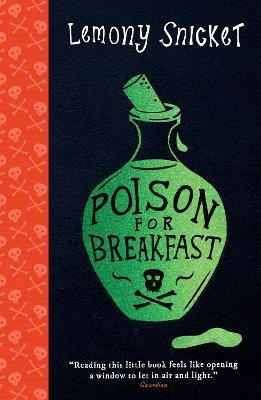 Poison for Breakfast(English, Paperback, Snicket Lemony)