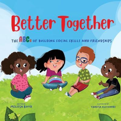 Better Together(English, Paperback, Boyd Melissa)