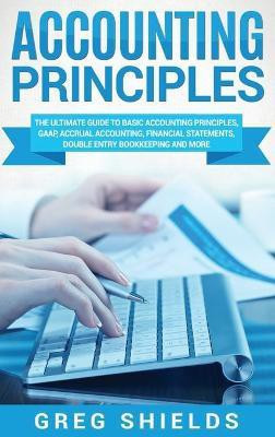Accounting Principles(English, Hardcover, Shields Greg)
