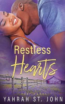 Restless Hearts(English, Paperback, St John Yahrah)
