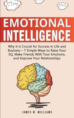 Emotional Intelligence(English, Paperback, W Williams James)