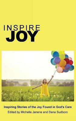 Inspire Joy(English, Paperback, unknown)