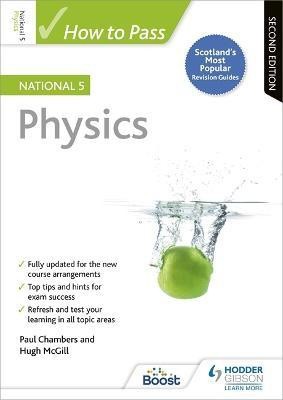 How to Pass National 5 Physics, Second Edition(English, Paperback, Chambers Paul)